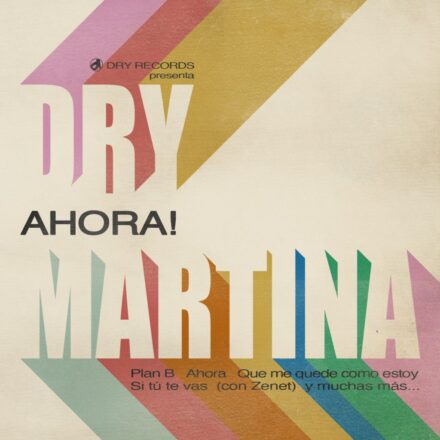 AHORA-DRY_MARTINA-coverdigital-1024x1024